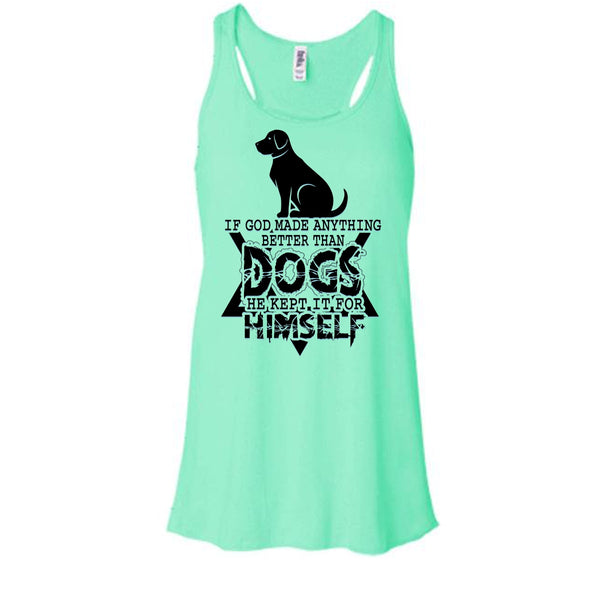 Better Than Dog T Shirt, Awesome Dog Tank Top
