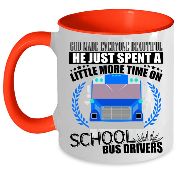 School Bus Drivers Coffee Mug, God Made Everyone Beautiful Accent Mug