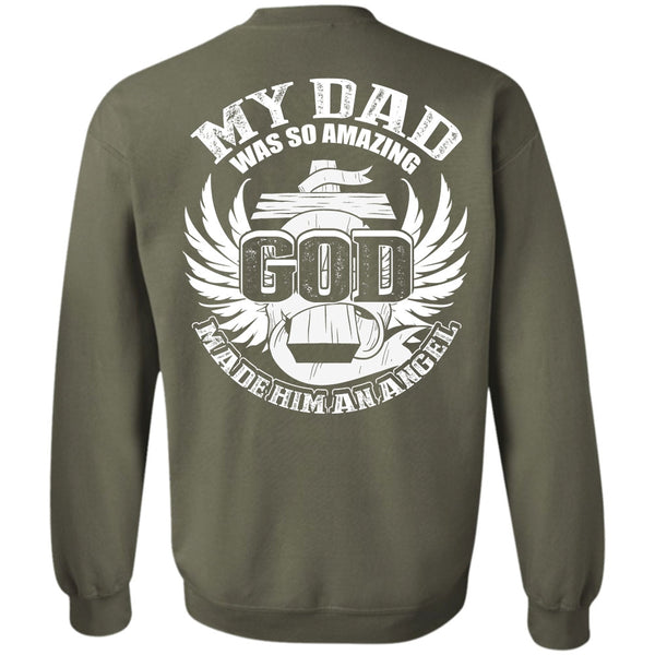 God Made Him An Angel T Shirt, I Love Dad Sweatshirt