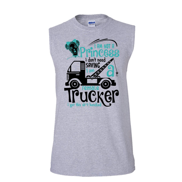 I'm Not A Princess T Shirt, Coolest Trucker Tank Top (Men's Cotton Sleeveless)