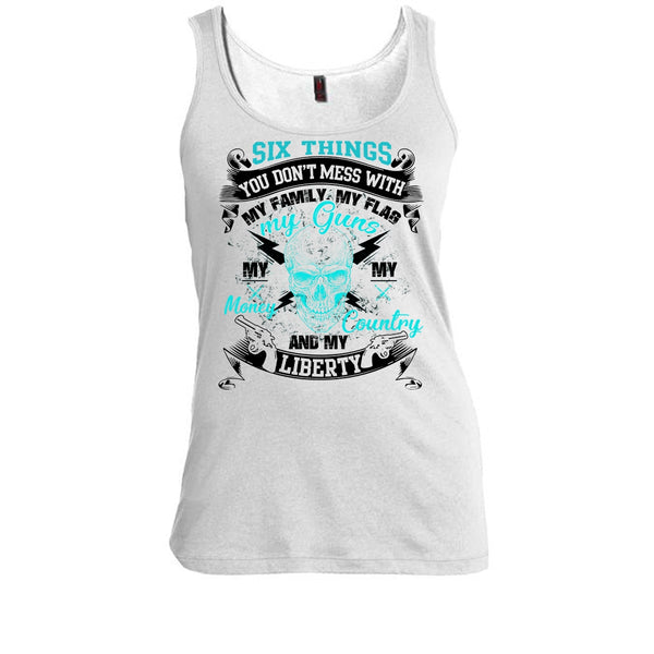 Six Things You Don't Mess With T Shirt, My Guns My Money T Shirt