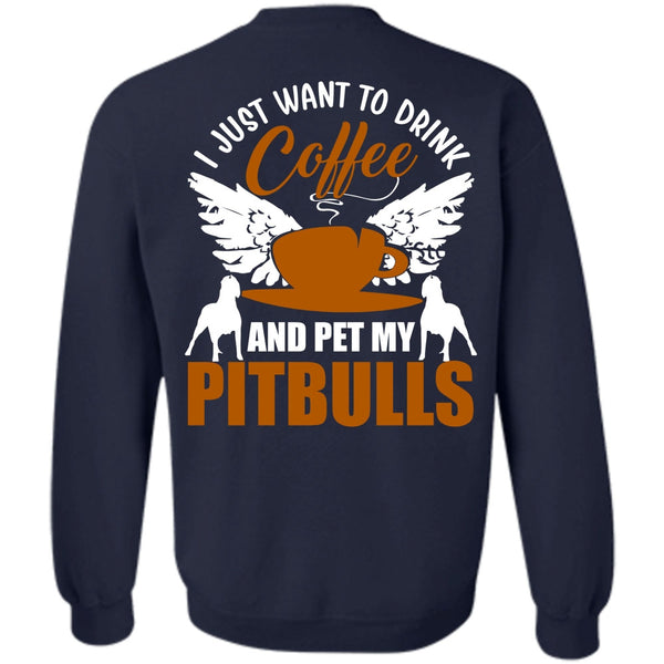 Pet My Pit Bulls T Shirt, I Love Pit Bull Sweatshirt