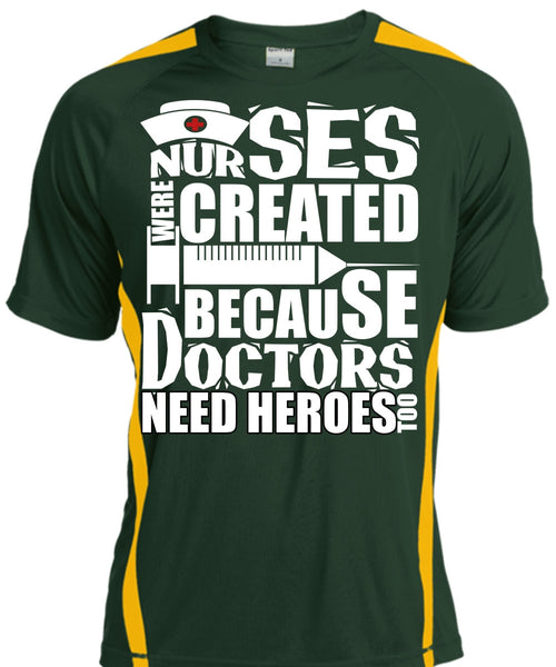 Nurses Were Created T Shirt, Being A Doctor T Shirt, Cool Shirt