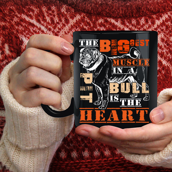 The Biggest Muscle In A Pit Bull Coffee Mug, The Heart Coffee Cup