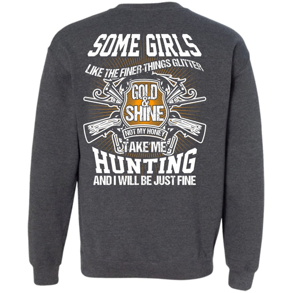 Gold And Shine T Shirt, I Love Hunting Sweatshirt