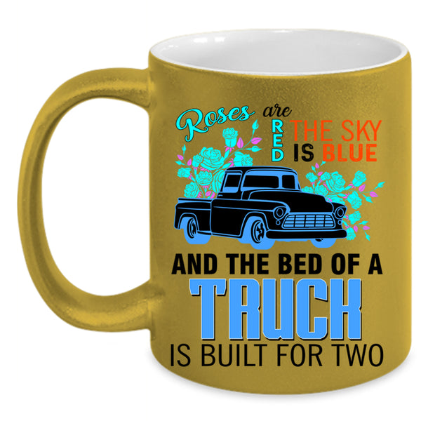 The Bed Of A Truck Coffee Mug, Roses Are Red The Sky Is Blue Accent Mug