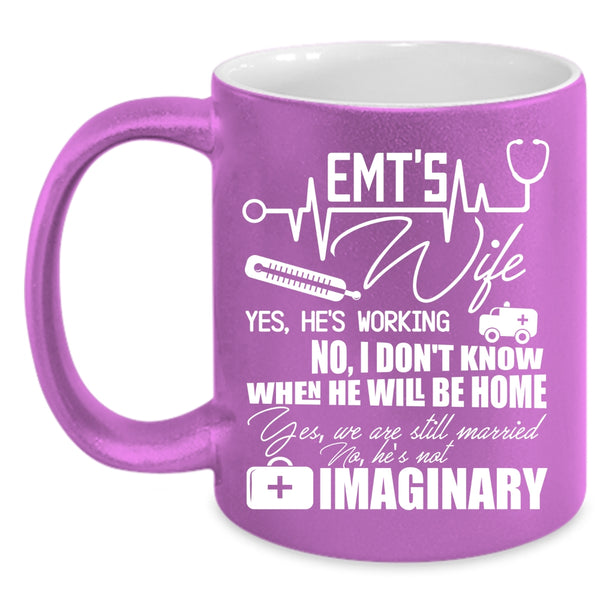 EMT'S Wife Coffee Mug, Cool Gift For My Wife Coffee Cup