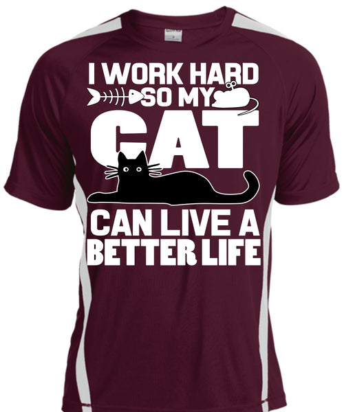 My Cat Can Live A Better Life T Shirt, I Love My Cat T Shirt, Cool Shirt
