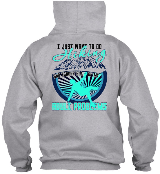 I Just Want To Go Hiking T Shirt, I Love Hiking T Shirt