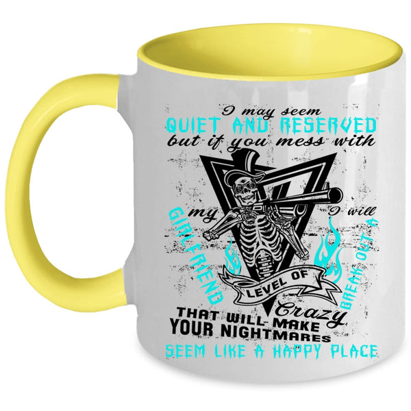 Cool Couple Coffee Mug, Don't Mess With My Girlfriend Accent Mug