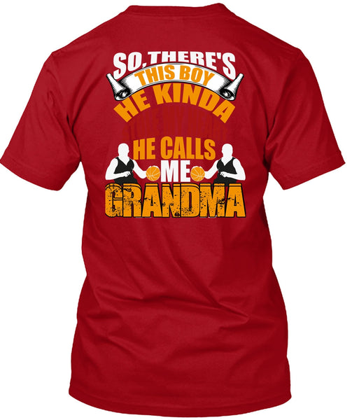 He Kinda Stole My Heart T Shirt, He Calls Me Grandma T Shirt
