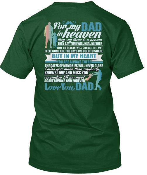 For My Dad In Heaven T Shirt, Love You Dad T Shirt