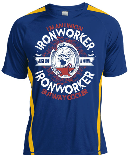 I'm An Union Ironworker T Shirt, Just Like A Normal Ironworker T Shirt, Cool Shirt