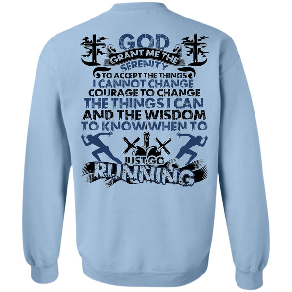 I Love Running T Shirt, Just Go Running Sweatshirt