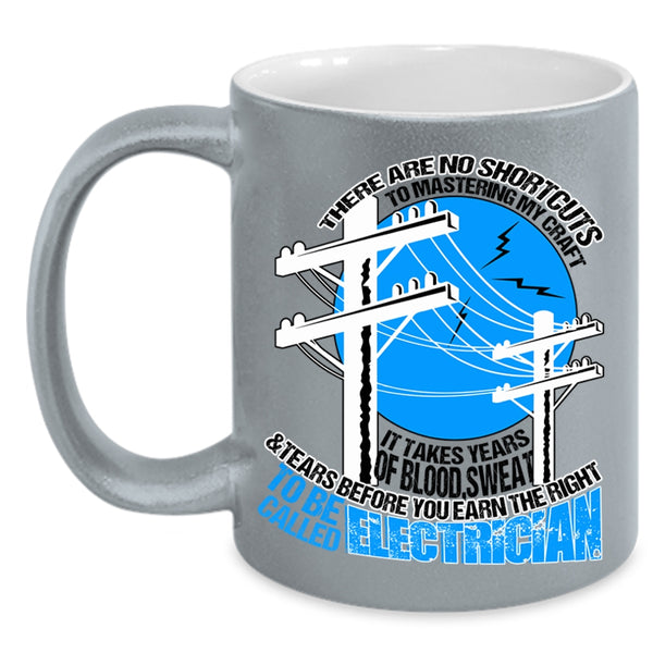 Cool Gift For Electricians Coffee Mug, To Be Called Electrician Accent Mug
