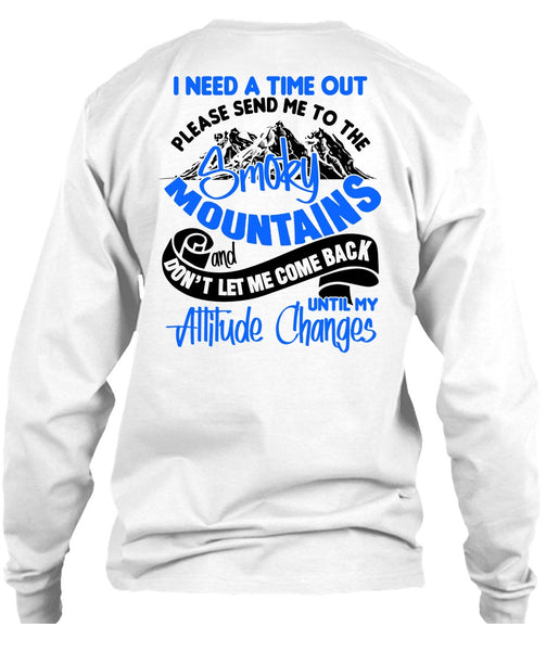 Send Me To The Smoky Mountains T Shirt, I Love Hiking T Shirt