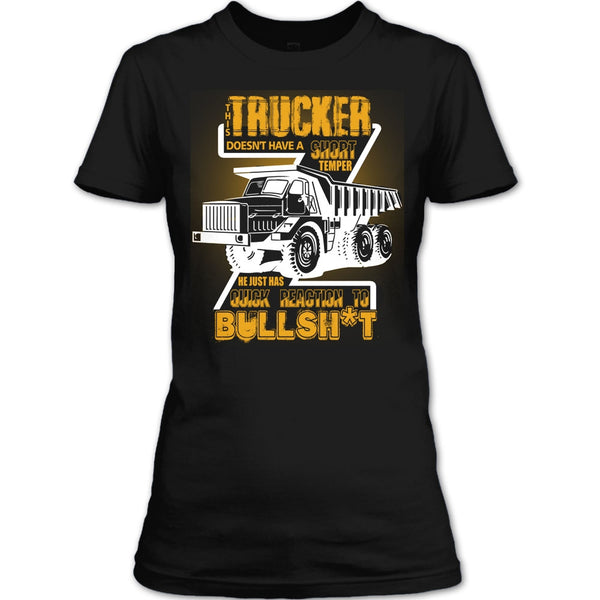 This Trucker T Shirt, Doesn't Have A Short Temper T Shirt