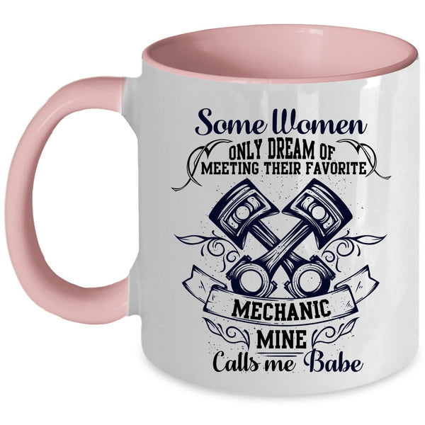 Mine Calls Me Babe Coffee Mug, Their Favorite Mechanic Accent Mug
