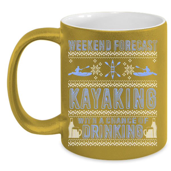 Weekend Forecast Kayaking Coffee Mug, Outdoor Coffee Cup