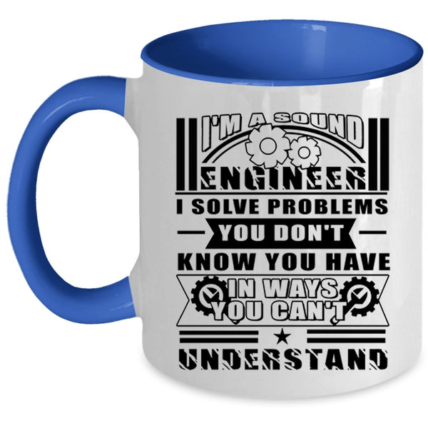 Awesome Sound Engineer Coffee Mug, I'm A Sound Engineer Accent Mug