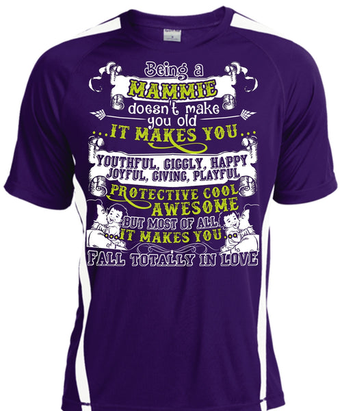 Being A Mammie T Shirt, It Makes You Happy T Shirt, Cool Shirt