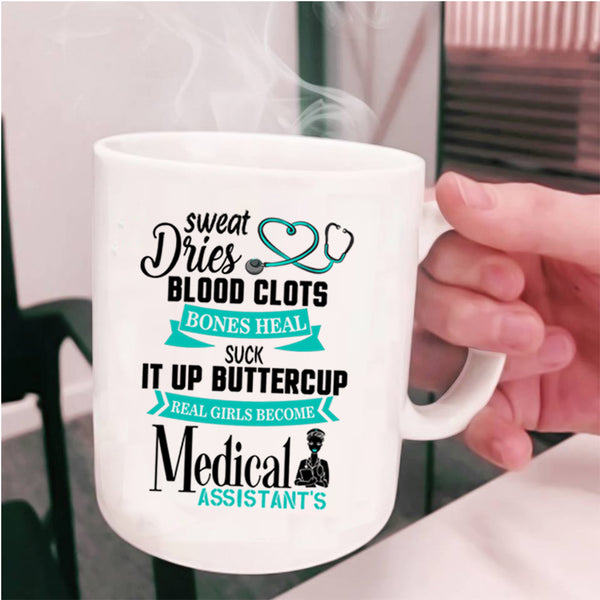 Cute Girls Coffee Mug, Real Girls Become Medical Assistant Cup