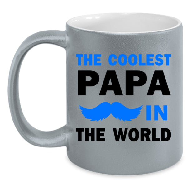 Cool Papa Coffee Mug, The Coolest Papa In The World Accent Mug