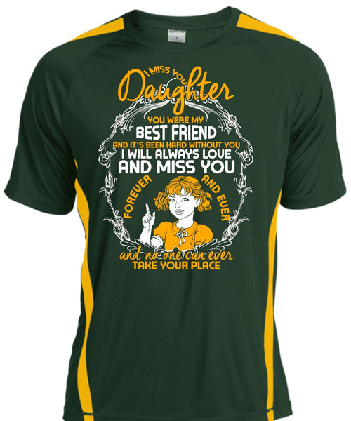 I Miss You Daughter T Shirt, Best Friend T Shirt, Cool Shirt