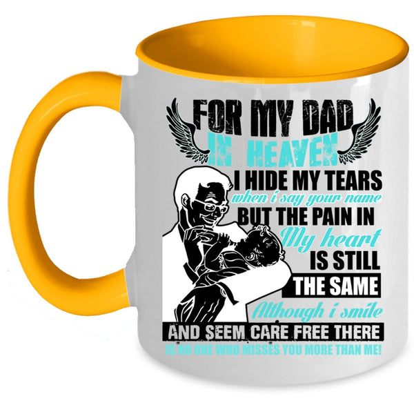 Best Gift For My Son Coffee Mug, For My Dad In Heaven Accent Mug