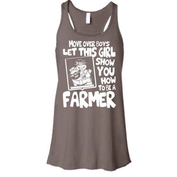 Let This Girl T Shirt, Show How To Be A Farmer T Shirt, Cool T Shirt