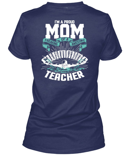 I'm A Proud Mom T Shirt, Awesome Swimming Teacher T Shirt