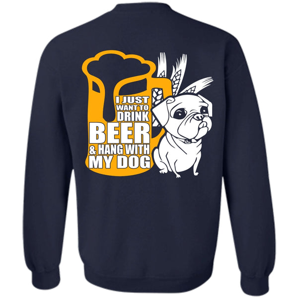 Hang With My Dog T Shirt, I Love Dog Sweatshirt