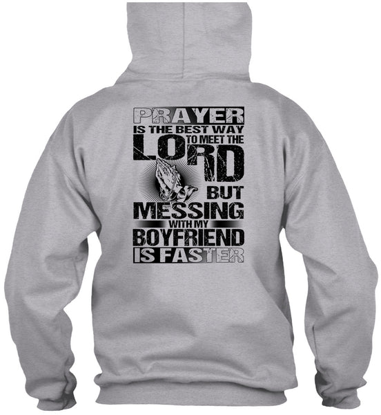 Messing With My Boyfriend Is Faster T Shirt, I Love Husband T Shirt