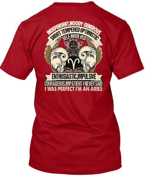I'm An Aries T Shirt, Short Tempered Optimistic T Shirt