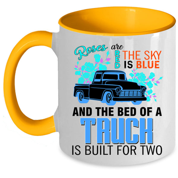 The Bed Of A Truck Coffee Mug, Roses Are Red The Sky Is Blue Accent Mug