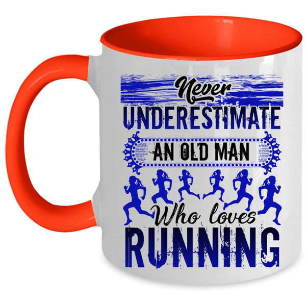 Funny Gift For Grandpas Coffee Mug, An Old Man Loves Running Accent Mug