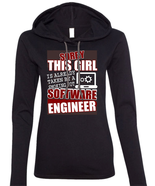 Smoking Hot Software Engineer T Shirt, Being An Engineer T Shirt (Anvil Ladies Ringspun Hooded)