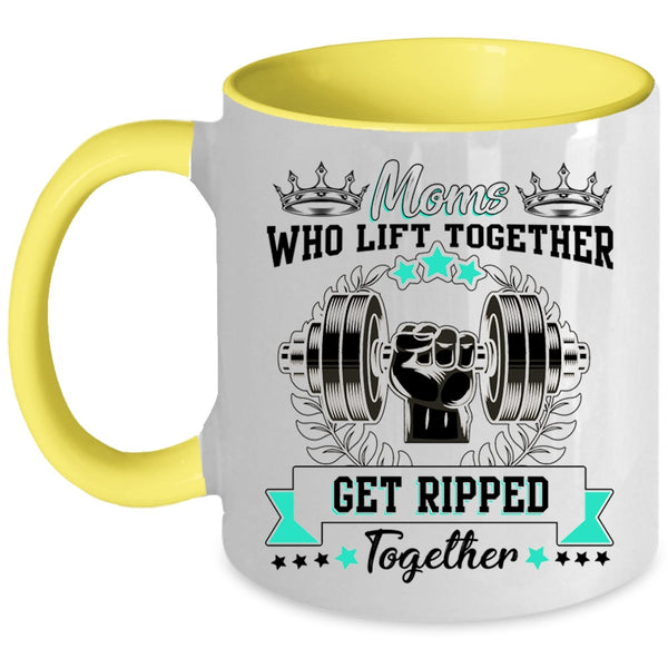 Gift For Mom Coffee Mug, Moms Lift Together Accent Mug
