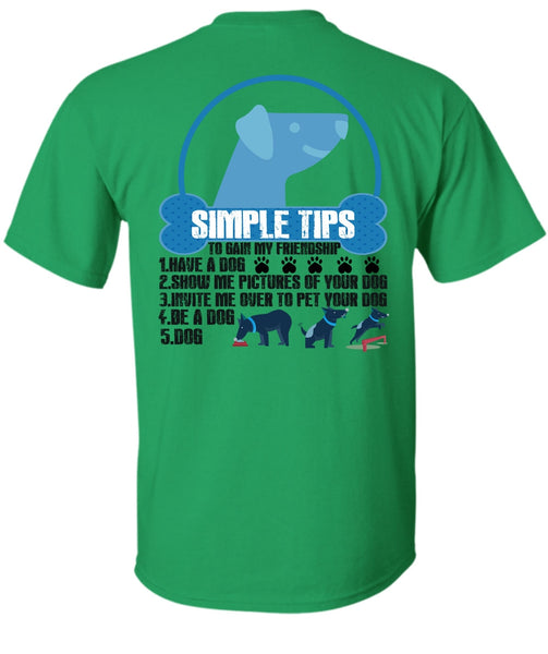 Have A Dog T Shirt, Show Me Pictures Of Your Dog T Shirt