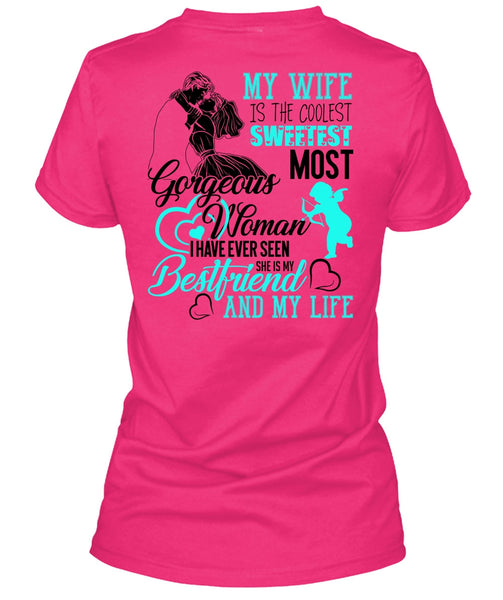 My Wife Is The Coolest T Shirt, I Love Husband T Shirt