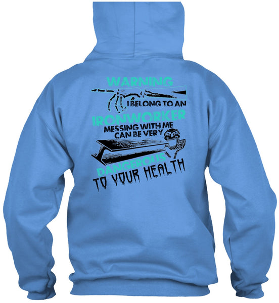 I Belong To An Ironworker T Shirt, I Love Ironworker T Shirt