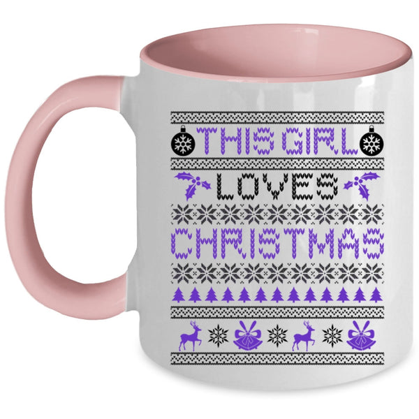Beautiful Girls Coffee Mug, This Girl Loves Christmas Accent Mug