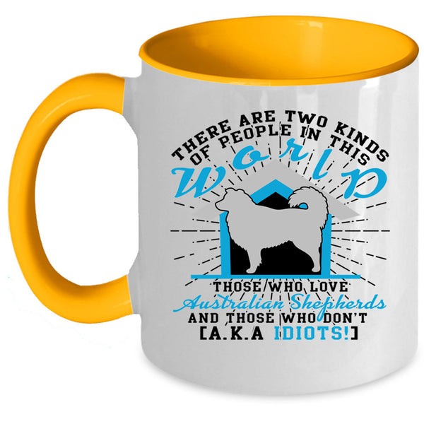 Cool Dogs Coffee Mug, Love Australian Shepherds Accent Mug