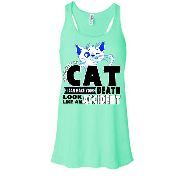 If You Hurt My Cat T Shirt, Funny Cat Tank Top