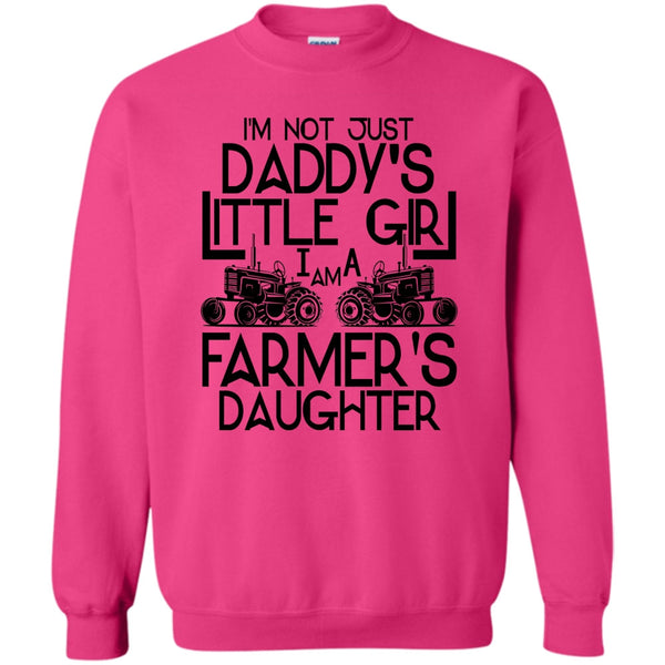 Coolest Farmer's Daugther T Shirt, I'm Not Just A Daddy's Girl Sweatshirt