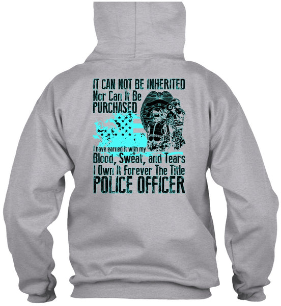 It Forever The Title Police Officer T Shirt, I Love Police T Shirt