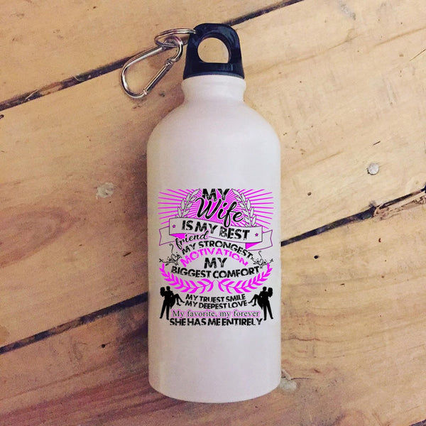 My Wife Is My Best Friend 20 oz Stainless Steel Bottle,My Favorite My Forever Outdoor Sports Water Bottle