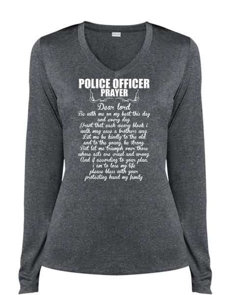 Police Officer Prayer T Shirt, Being A Police T Shirt, Cool Shirt (Ladies LS Heather V-Neck)