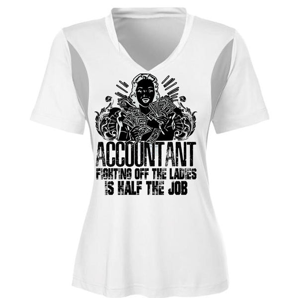 Accountant Fighting Off The Ladies T Shirt, I Love Accountant T Shirt, Awesome T-Shirts