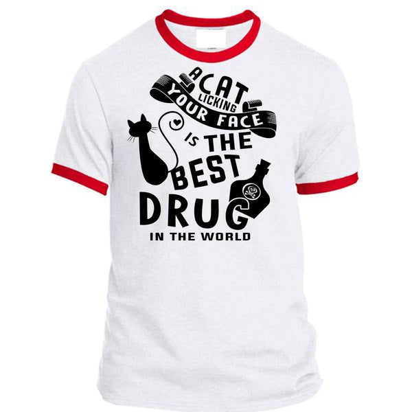 A Cat Licking Your Face Is The Best Drug In The World T Shirt, Favorite T Shirt
